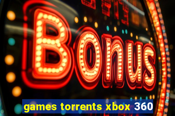 games torrents xbox 360