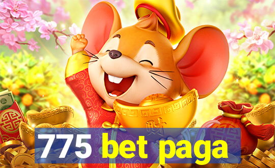 775 bet paga