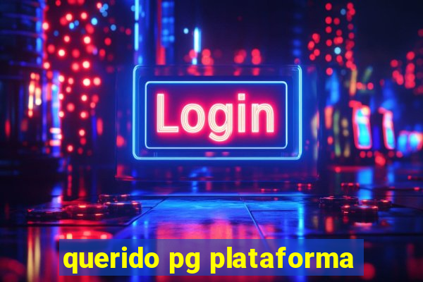 querido pg plataforma