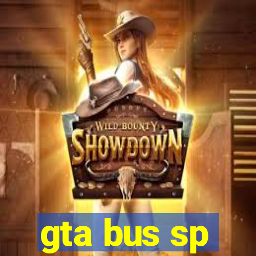 gta bus sp