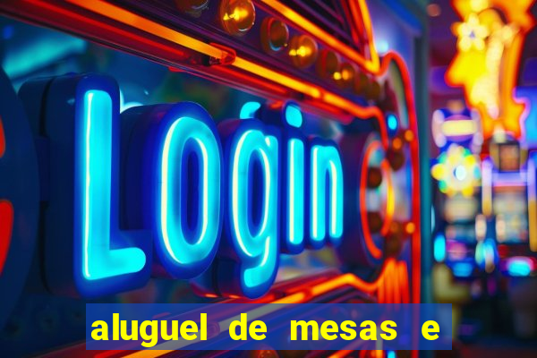 aluguel de mesas e cadeiras em betim