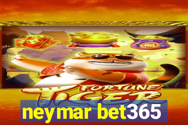 neymar bet365