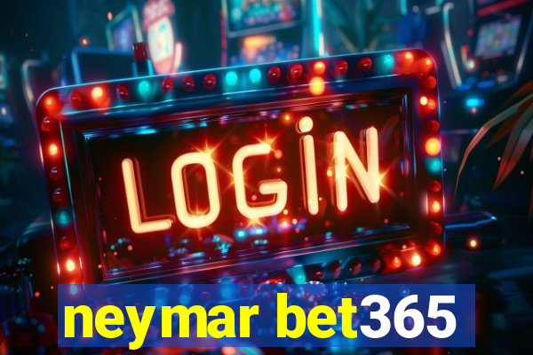 neymar bet365