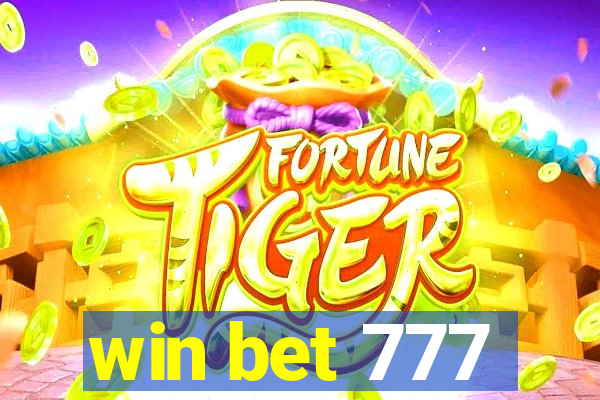 win bet 777