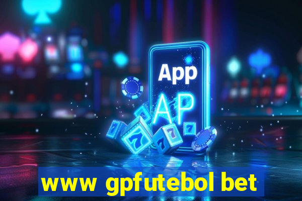 www gpfutebol bet