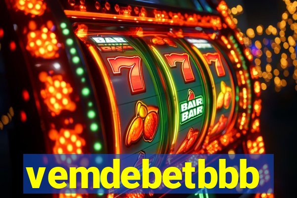 vemdebetbbb