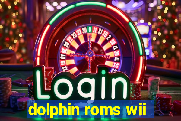 dolphin roms wii