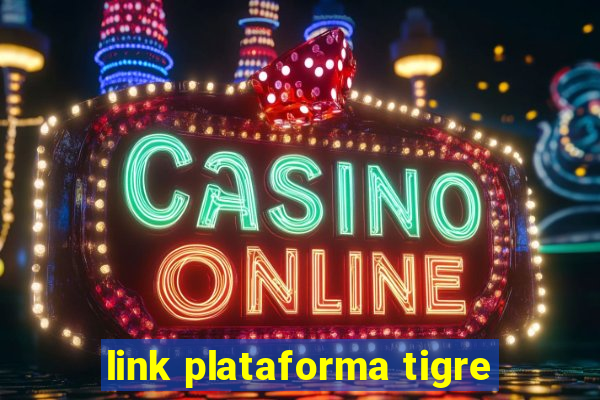 link plataforma tigre