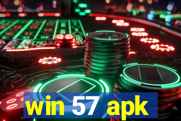win 57 apk