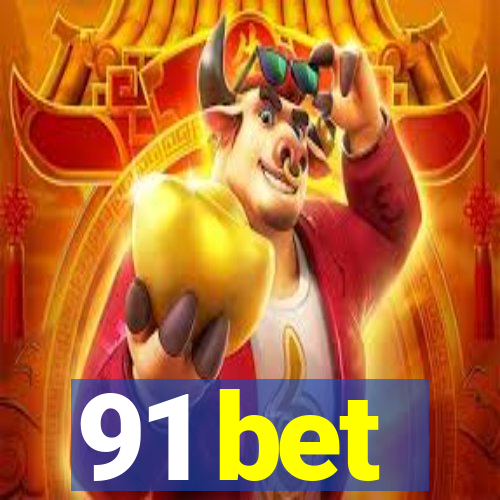 91 bet