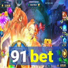 91 bet