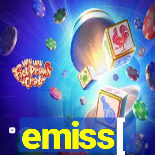 emiss[