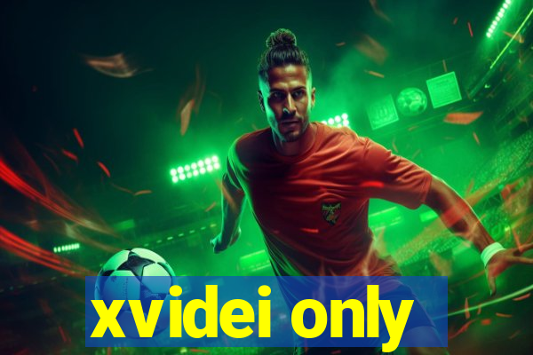 xvidei only