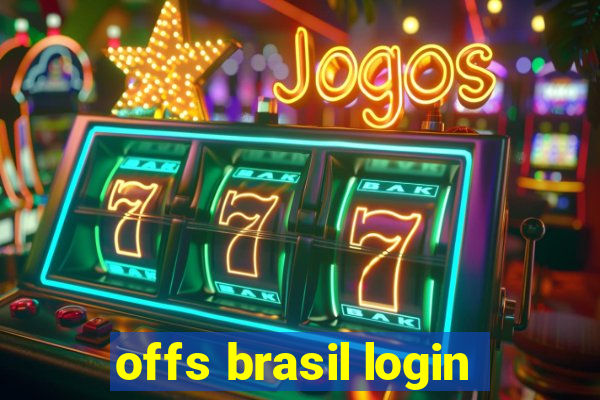 offs brasil login