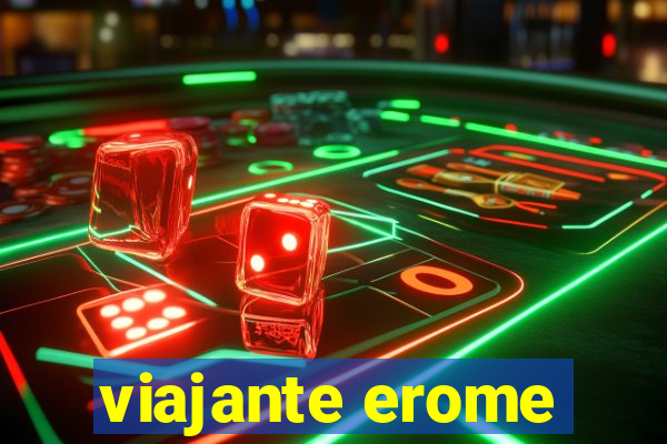 viajante erome