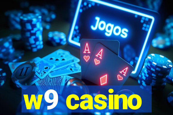 w9 casino