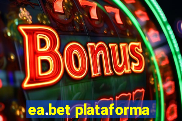 ea.bet plataforma