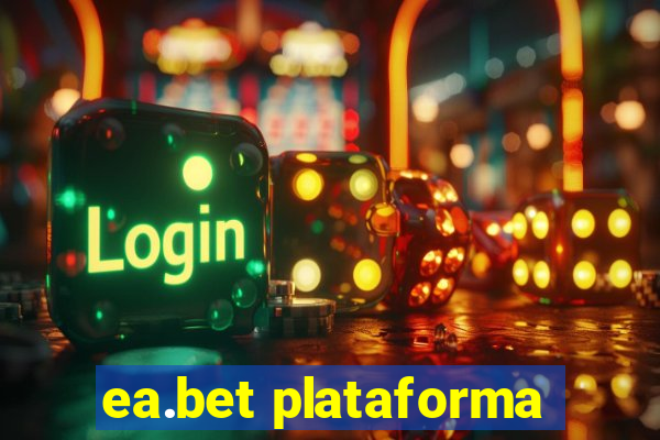 ea.bet plataforma