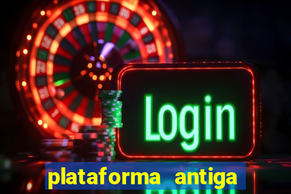 plataforma antiga do tigre