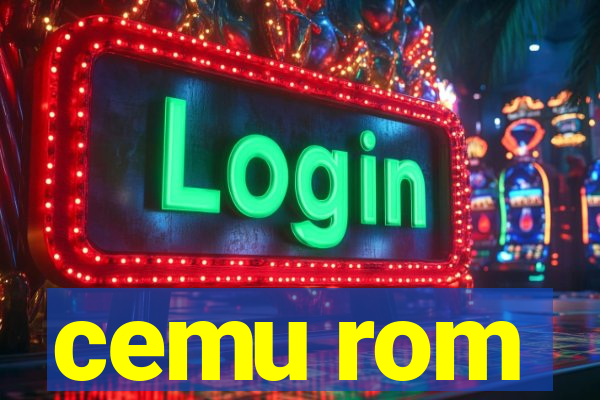 cemu rom