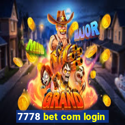 7778 bet com login