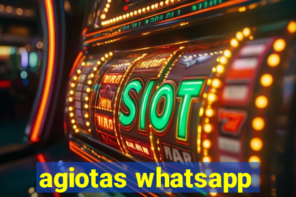 agiotas whatsapp