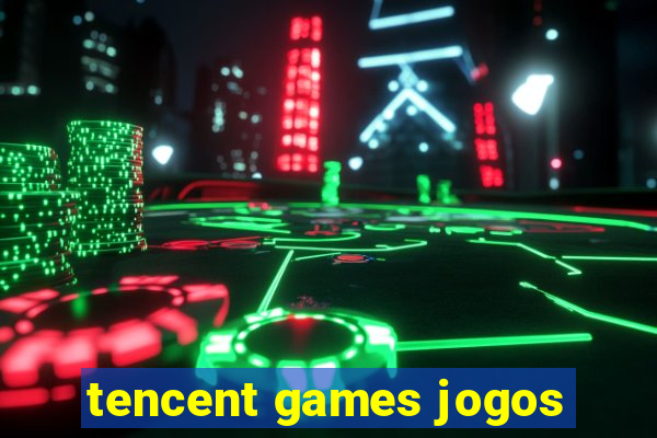 tencent games jogos