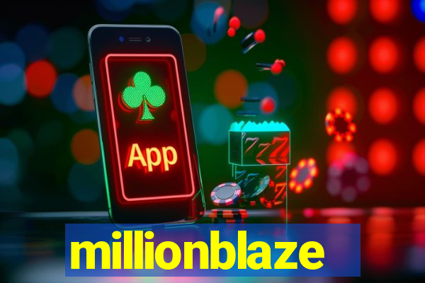 millionblaze