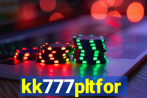 kk777pltfor