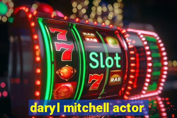 daryl mitchell actor