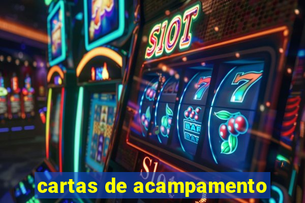 cartas de acampamento
