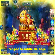 resposta loldle de hoje
