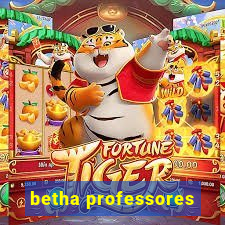 betha professores