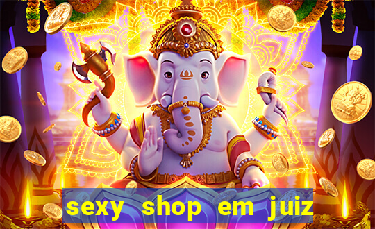 sexy shop em juiz de fora
