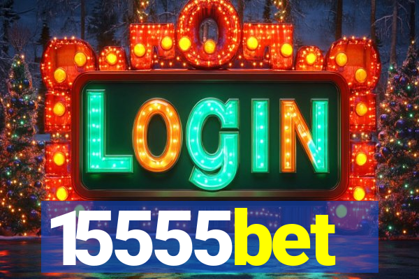 15555bet