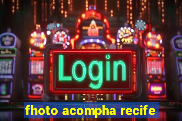 fhoto acompha recife