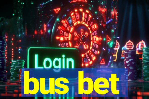 bus bet