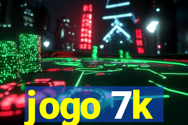 jogo 7k
