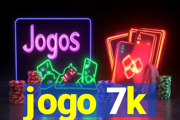 jogo 7k
