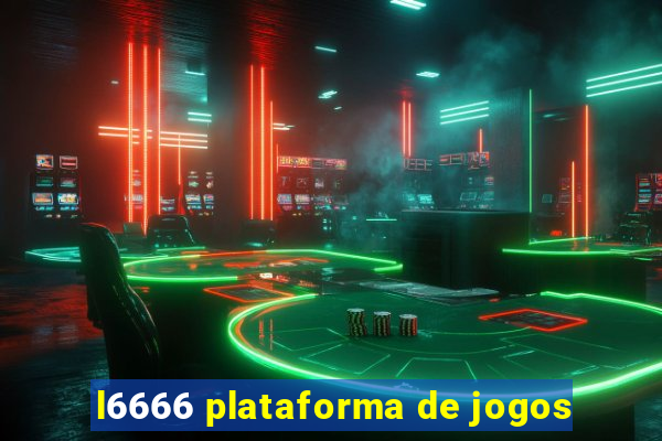 l6666 plataforma de jogos