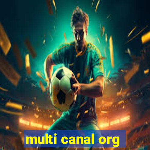 multi canal org