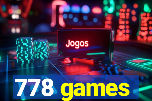 778 games