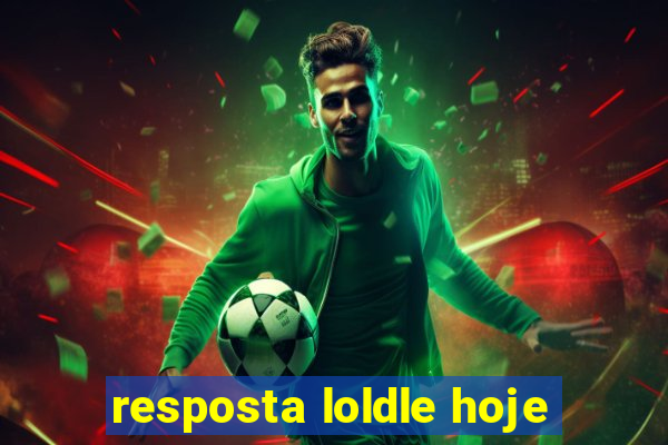 resposta loldle hoje
