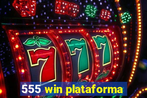 555 win plataforma