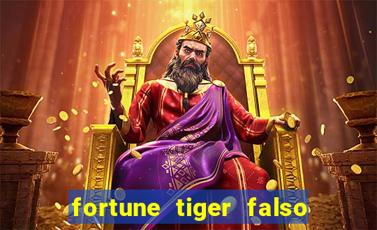 fortune tiger falso para brincar