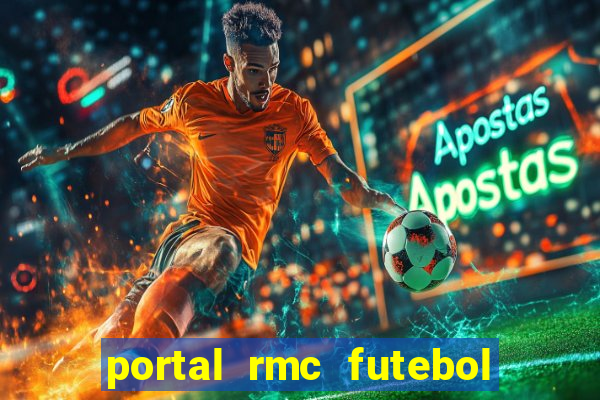 portal rmc futebol ao vivo
