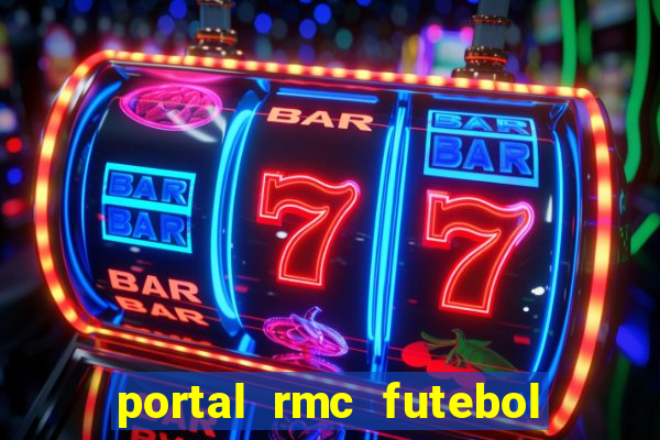 portal rmc futebol ao vivo