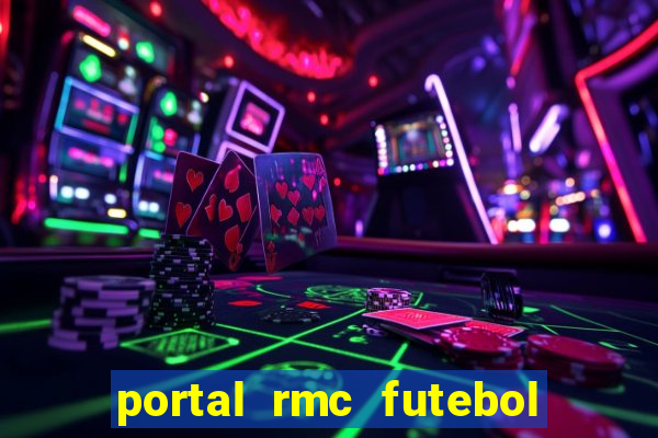 portal rmc futebol ao vivo