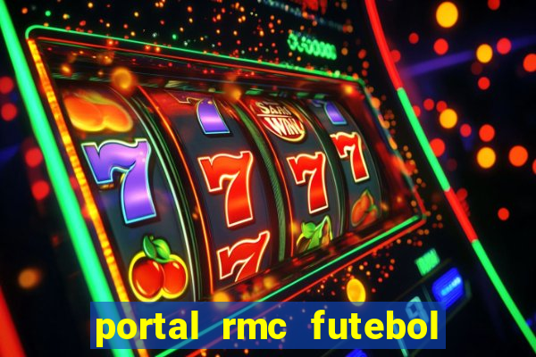 portal rmc futebol ao vivo