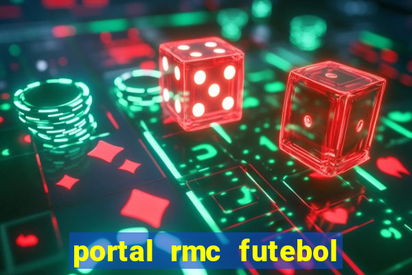 portal rmc futebol ao vivo
